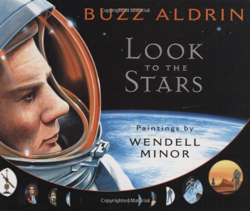 Look to the Stars by Buzz Aldrin