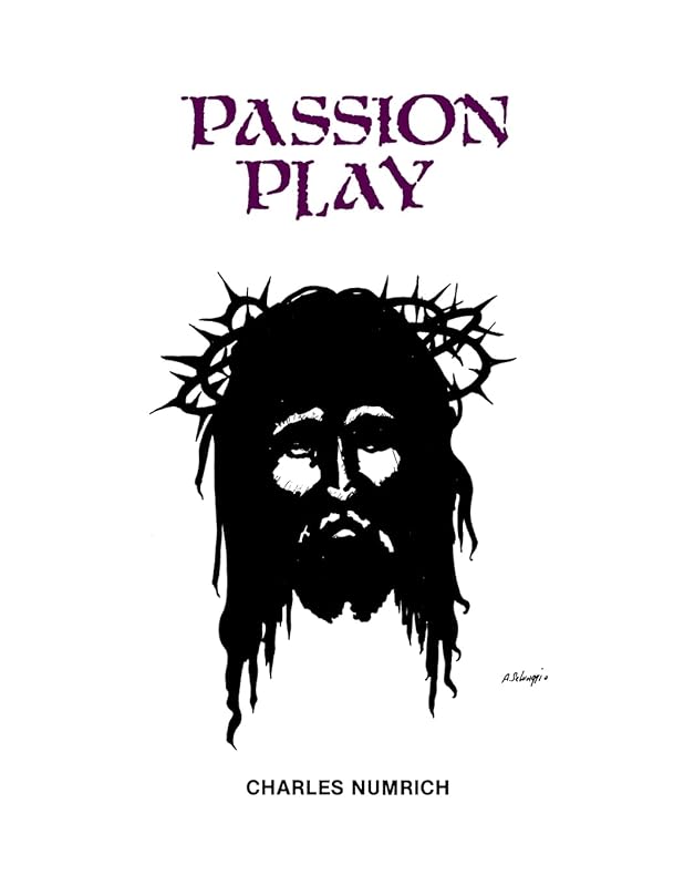 Passion Play by Charles Numrich