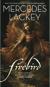 Firebird (Fairy Tales, Book 1) by Mercedes Lackey