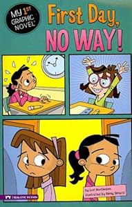 First Day, No Way!