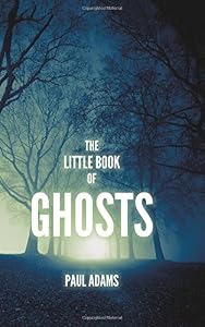 The Little Book of Ghosts