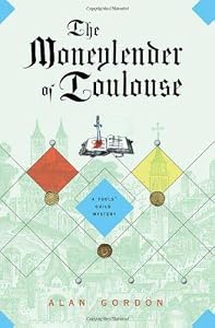 The Moneylender of Toulouse: A Fools' Guild Mystery (Fools' Guild Mysteries)