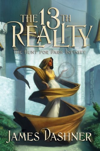 The 13th Reality, book 2: The Hunt for Dark Infinity by James Dashner