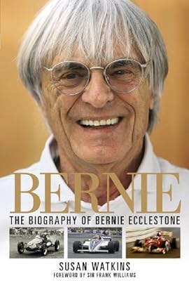 Susan Watkins'sBernie: The Biography of Bernie Ecclestone [Hardcover]2011
