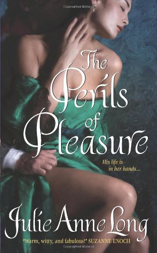 The Perils of Pleasure (Pennyroyal Green Series) by Julie Anne Long
