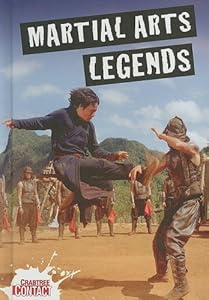 Martial Arts Legends (Crabtree Contact)