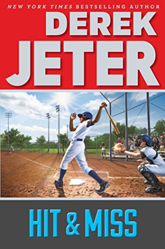 Hit &amp; Miss by Derek Jeter