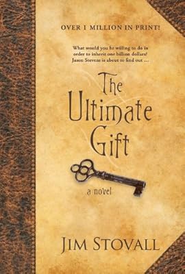 The Ultimate Gift: A Novel