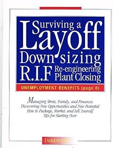Surviving a Layoff by Harry Dahlstrom