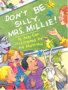 Don't Be Silly, Mrs. Millie!