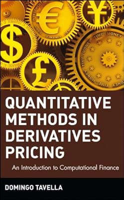 Quantitative Methods in Derivatives Pricing: An Introduction to Computational Finance (Wiley Finance Book 124)