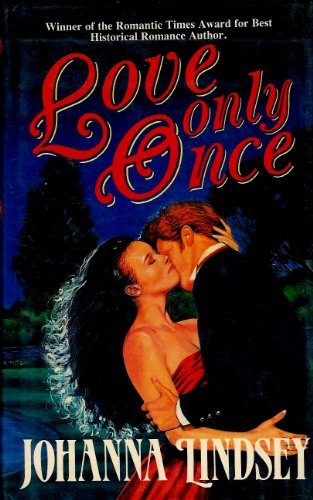 Love Only Once by Johanna Lindsey