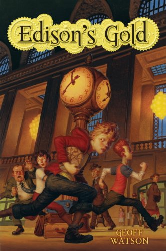 Edison's Gold by Geoff Watson