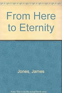 From Here to Eternity