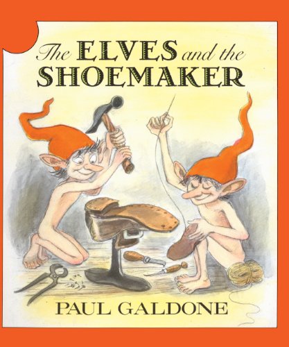 The Elves And The Shoemaker (Turtleback School & Library Binding Edition) by Paul Galdone