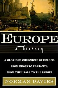Europe: A History by by Norman Davies