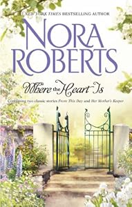 Where The Heart Is: From This Day Her Mother's Keeper