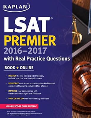 Kaplan LSAT Premier 2016-2017 with Real Practice Questions: Book + Online
