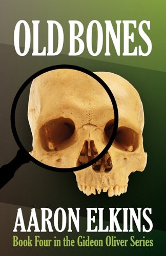 Old Bones by Aaron Elkins