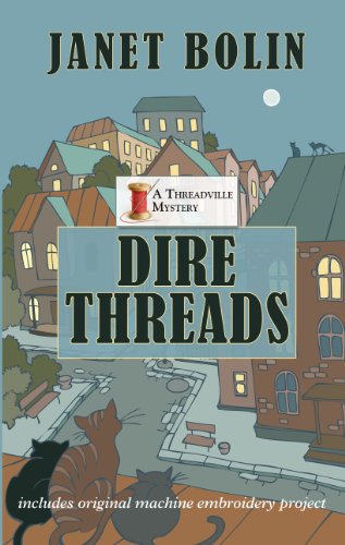 Dire Threads by Janet Bolin