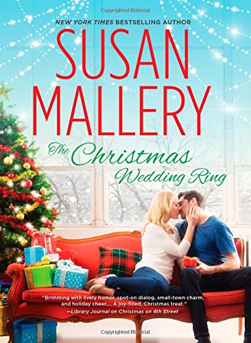 The Christmas Wedding Ring by Susan Mallery