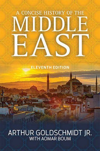 A Concise History of the Middle East by Arthur Goldschmidt Jr. 
			
			
		
		
		
       	 
       		
       			,