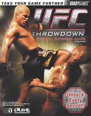 Ultimate Fighting Championship: Throwdown Official Strategy Guide (Brady Games)