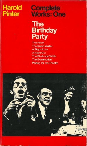 Complete Works: One - The Birthday Party &amp; Two - The Caretaker by Harold Pinter