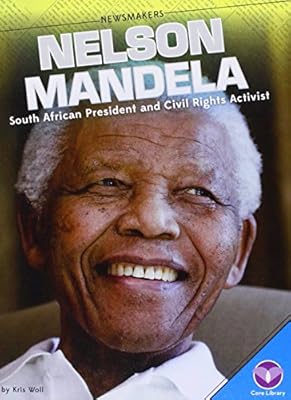 Nelson Mandela:: South African President and Civil Rights Activist