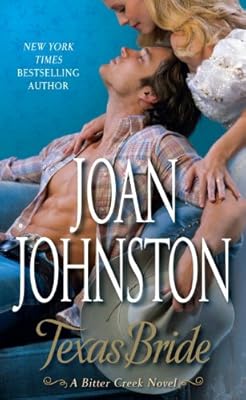Texas Bride: A Bitter Creek Novel