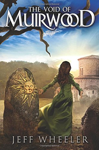 The Void of Muirwood by Jeff Wheeler