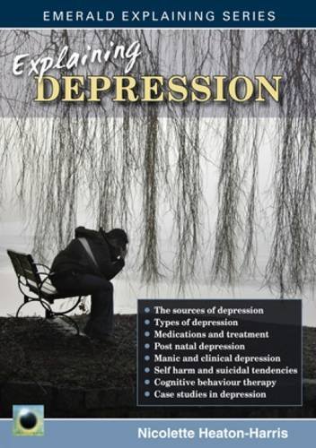 Explaining Depression by Nicolette Heaton-Harris