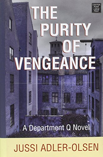The Purity of Vengeance by Jussi Adler-olsen