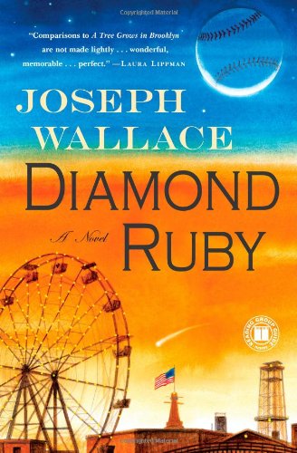 Diamond Ruby: A Novel by Joseph Wallace