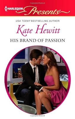 His Brand of Passion (Harlequin Presents)