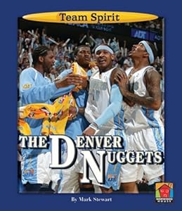 The Denver Nuggets (Team Spirit (Norwood))