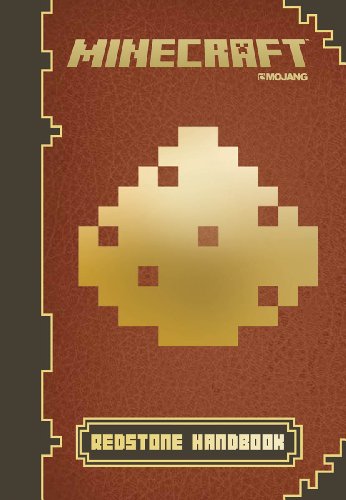 Minecraft: Redstone Handbook: An Official Mojang Book by Scholastic