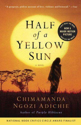 Half of a Yellow Sun by Chimamanda Ngozi Adichie