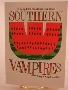 Southern Vampires by Zweifel
