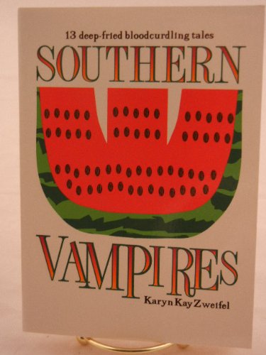 Southern Vampires by Zweifel