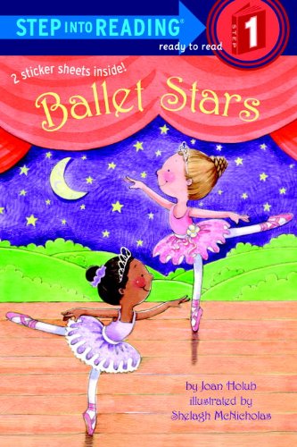 Ballet Stars by Joan Holub