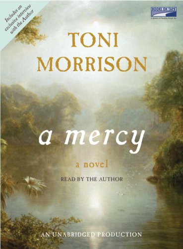 A Mercy by Toni Morrison