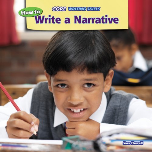How to write a narrative by Sara Howell