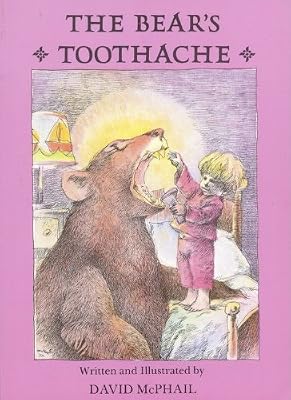 The Bear's Toothache (Turtleback School & Library Binding Edition)