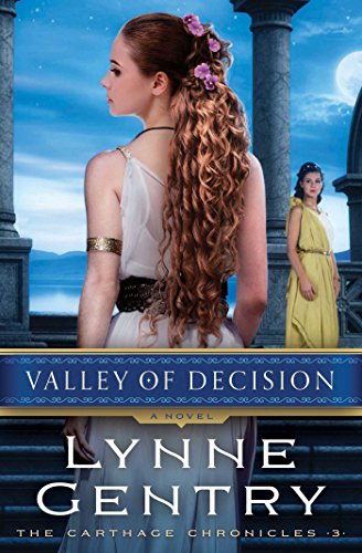 Valley of Decision: A Novel by Lynne Gentry