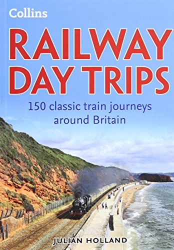 Collin's Britains Best Railways by Julian Holland
