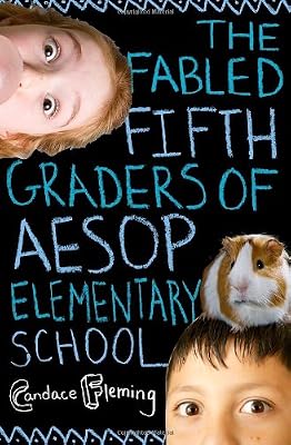 The Fabled Fifth Graders of Aesop Elementary School