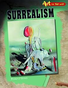 Surrealism (Art on the Wall)