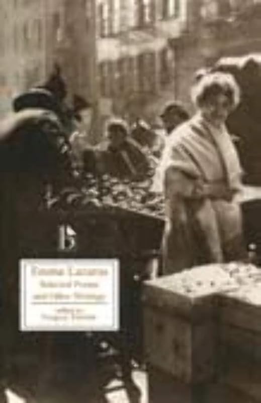 Emma Lazarus: Selected Poems and Other Writings by Emma Lazarus