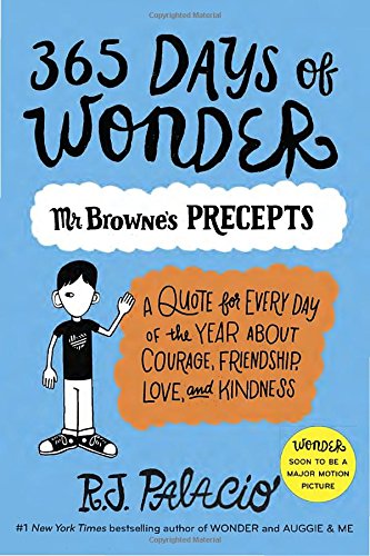 365 days of wonder: mr. brownes precepts